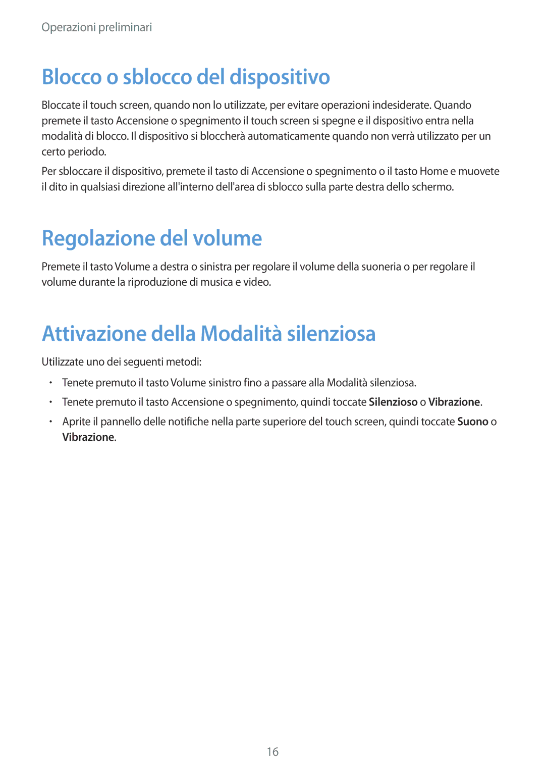 Samsung GT-P5200MKAATO Blocco o sblocco del dispositivo, Regolazione del volume, Attivazione della Modalità silenziosa 