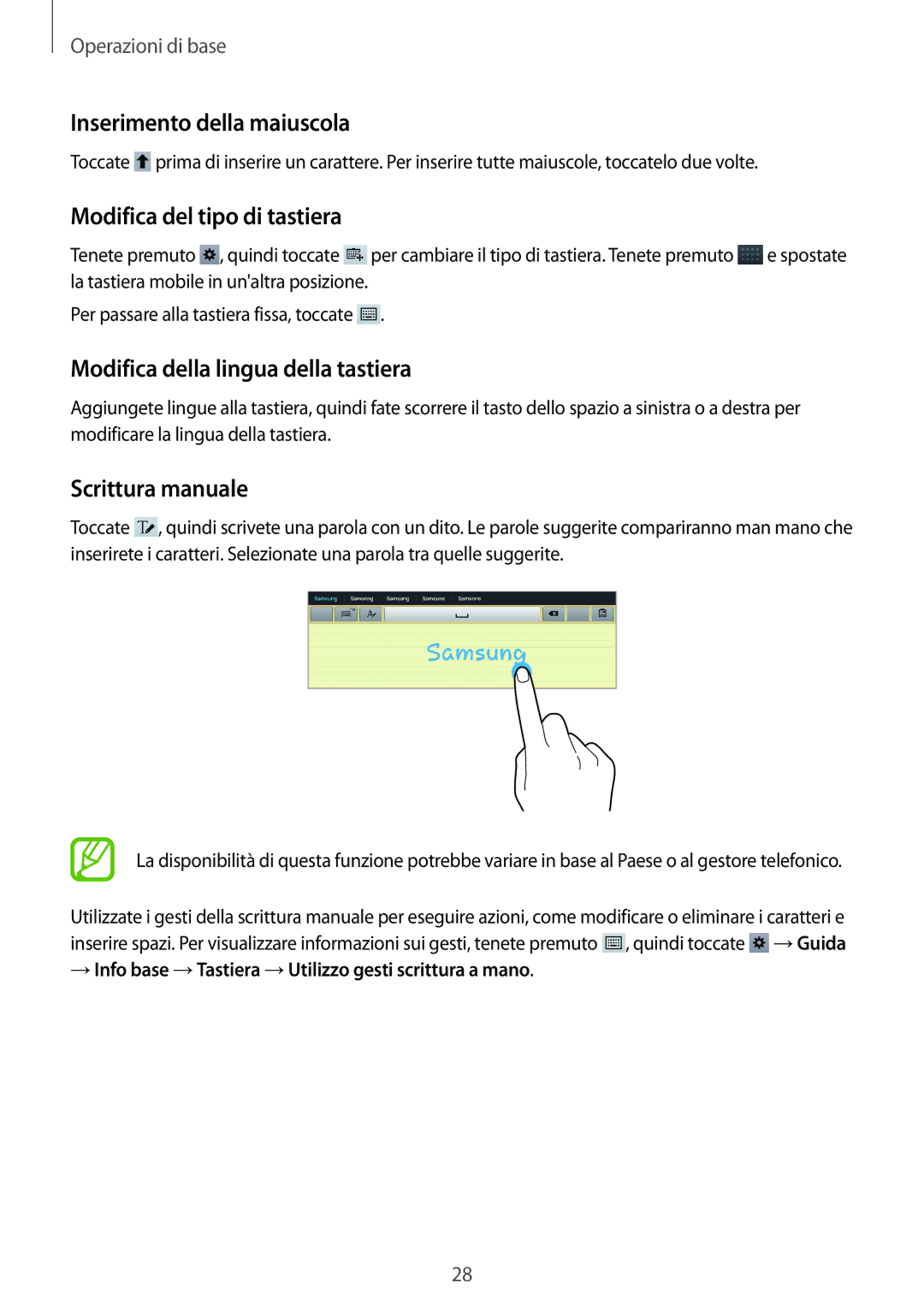 Samsung GT-P5200ZWAXEO Inserimento della maiuscola, Modifica del tipo di tastiera, Modifica della lingua della tastiera 