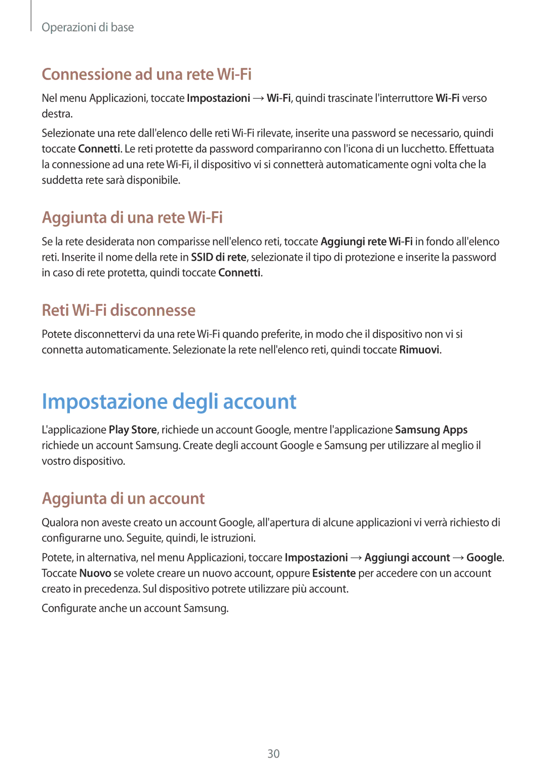 Samsung GT-P5200ZWAITV manual Impostazione degli account, Connessione ad una rete Wi-Fi, Aggiunta di una rete Wi-Fi 