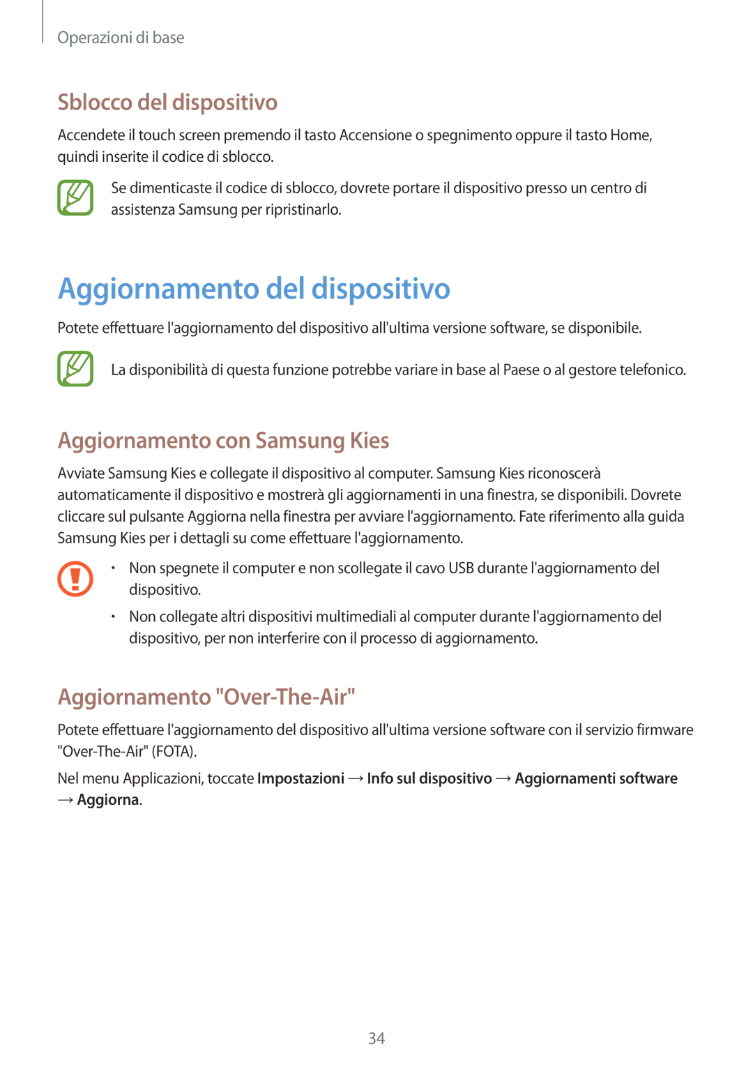 Samsung GT-P5200MKAXEO manual Aggiornamento del dispositivo, Sblocco del dispositivo, Aggiornamento con Samsung Kies 