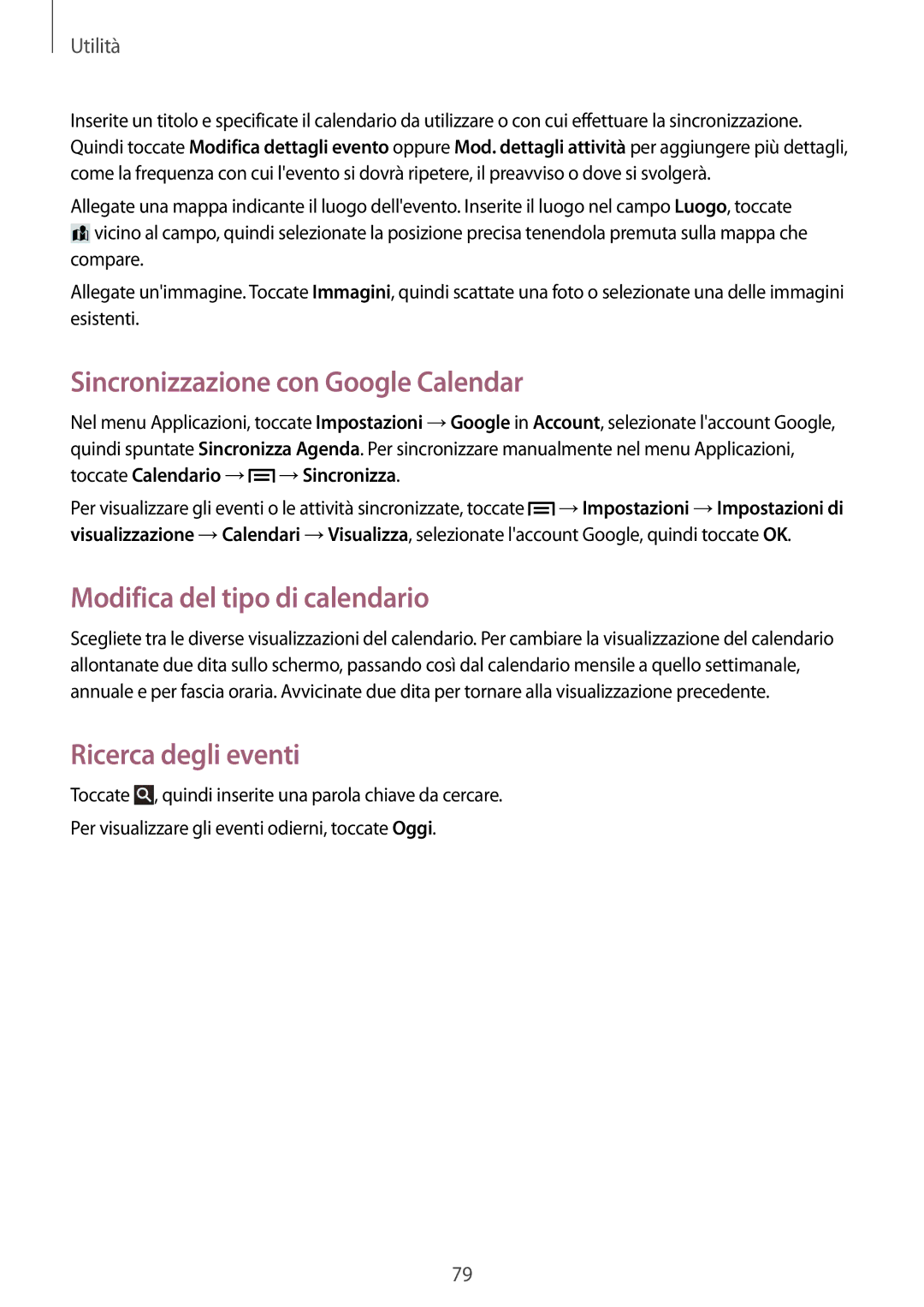 Samsung GT-P5200GNADBT manual Sincronizzazione con Google Calendar, Modifica del tipo di calendario, Ricerca degli eventi 