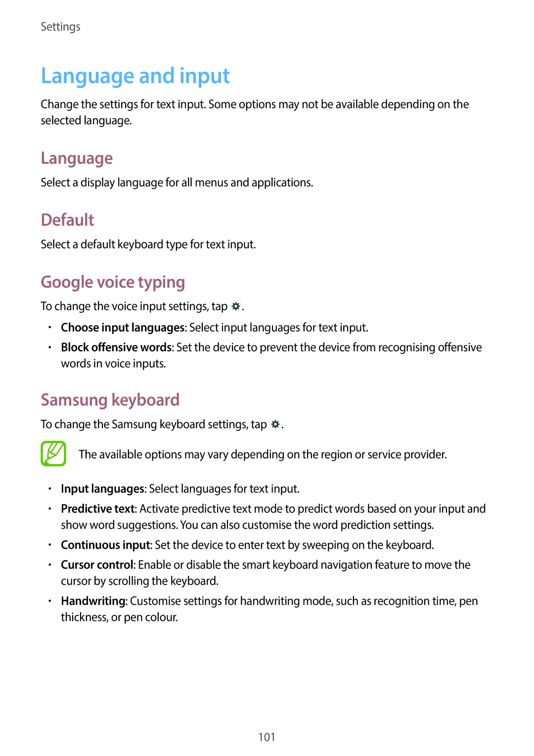 Samsung GT-P5200MKASAC, GT-P5200MKADBT, GT-P5200ZWATPH Language and input, Default, Google voice typing, Samsung keyboard 