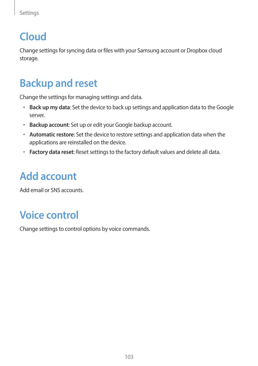 Samsung GT-P5200MKATHR, GT-P5200MKADBT, GT-P5200ZWATPH, GT-P5200ZWAEUR Cloud, Backup and reset, Add account, Voice control 