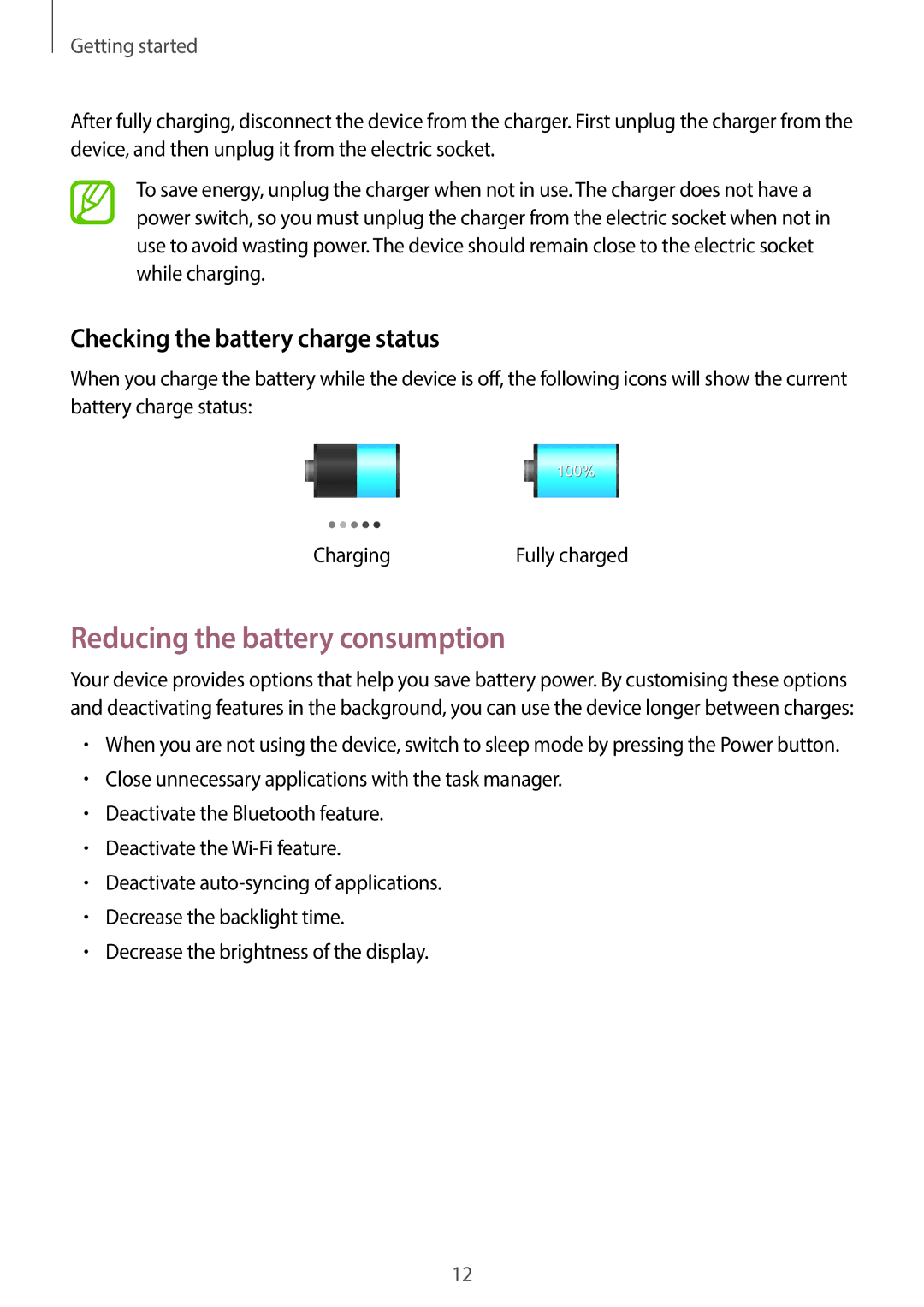 Samsung GT-P5200ZWATCL, GT-P5200MKADBT, GT-P5200ZWATPH Reducing the battery consumption, Checking the battery charge status 