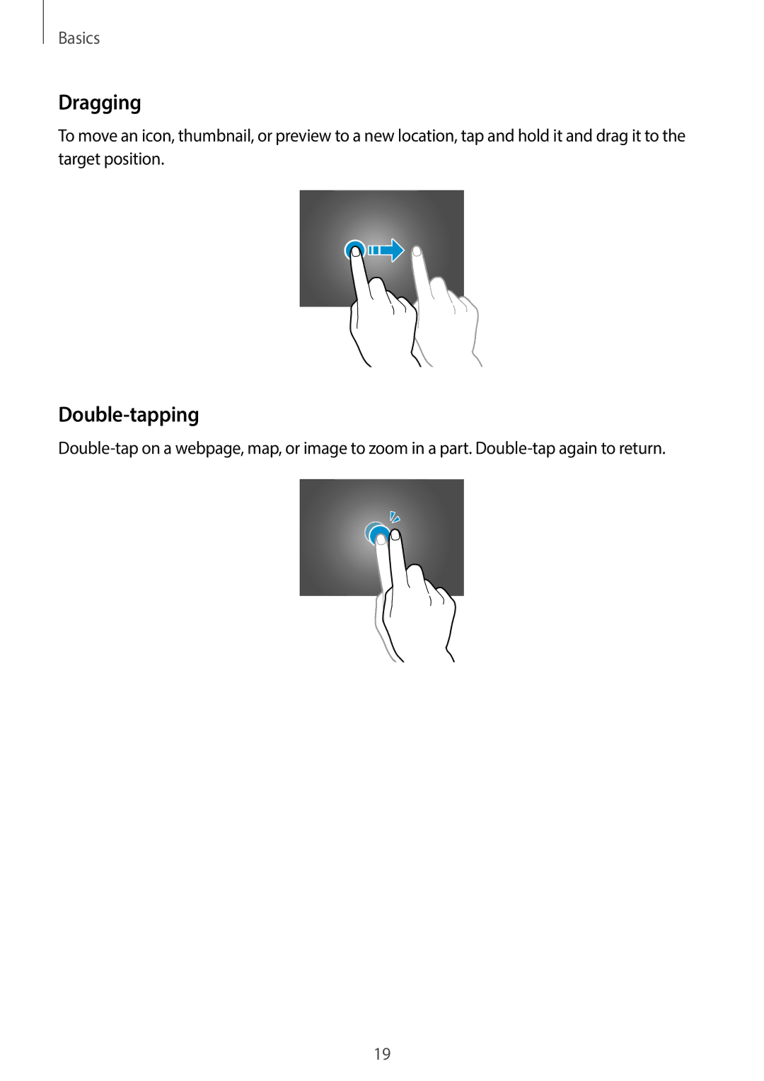 Samsung GT-P5200ZWAXEH, GT-P5200MKADBT, GT-P5200ZWATPH, GT-P5200ZWAEUR, GT-P5200GNADBT manual Dragging, Double-tapping 