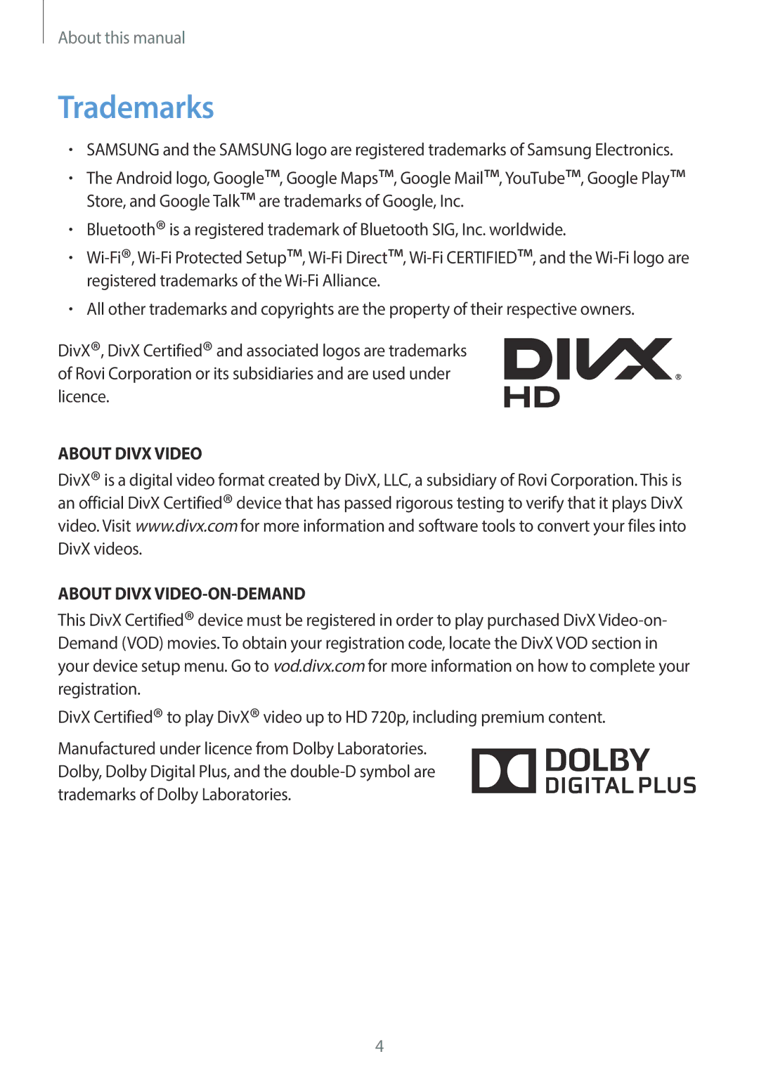 Samsung GT-P5200ZWAXEO, GT-P5200MKADBT, GT-P5200ZWATPH manual Trademarks, About Divx Video About Divx VIDEO-ON-DEMAND 