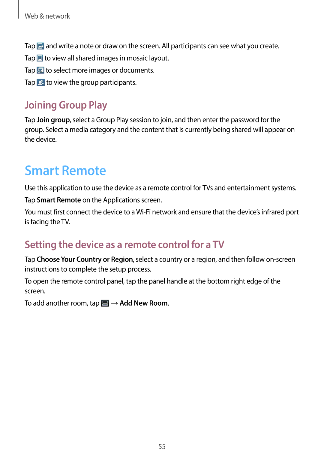 Samsung GT-P5200ZWAROM, GT-P5200MKADBT Smart Remote, Joining Group Play, Setting the device as a remote control for a TV 