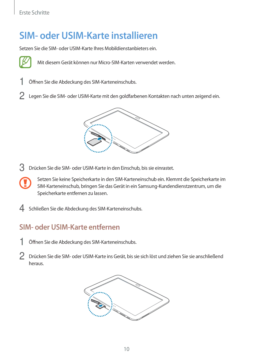 Samsung GT-P5200ZWAITV, GT-P5200MKADBT, GT-P5200ZWATPH SIM- oder USIM-Karte installieren, SIM- oder USIM-Karte entfernen 