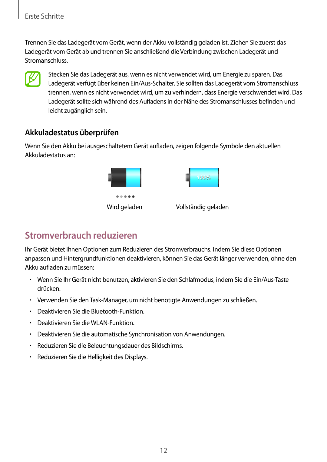 Samsung GT-P5200ZWATCL, GT-P5200MKADBT, GT-P5200ZWATPH, GT-P5200ZWAEUR Stromverbrauch reduzieren, Akkuladestatus überprüfen 