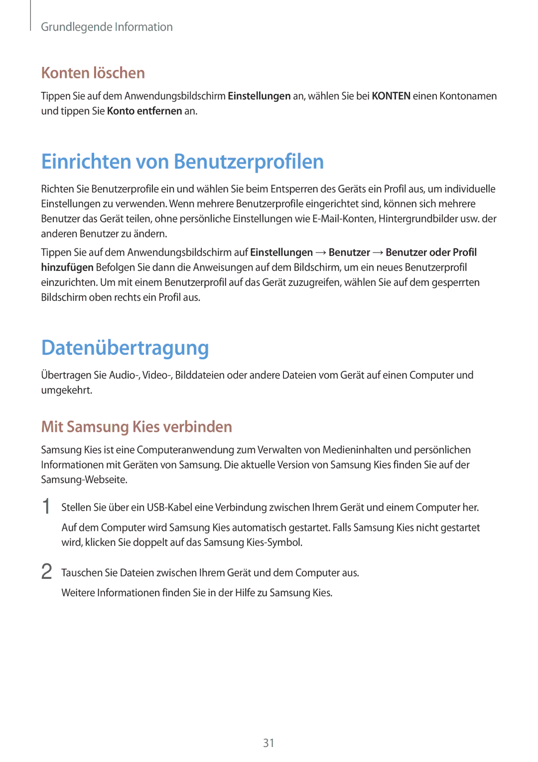 Samsung GT-P5200ZWADRE manual Einrichten von Benutzerprofilen, Datenübertragung, Konten löschen, Mit Samsung Kies verbinden 