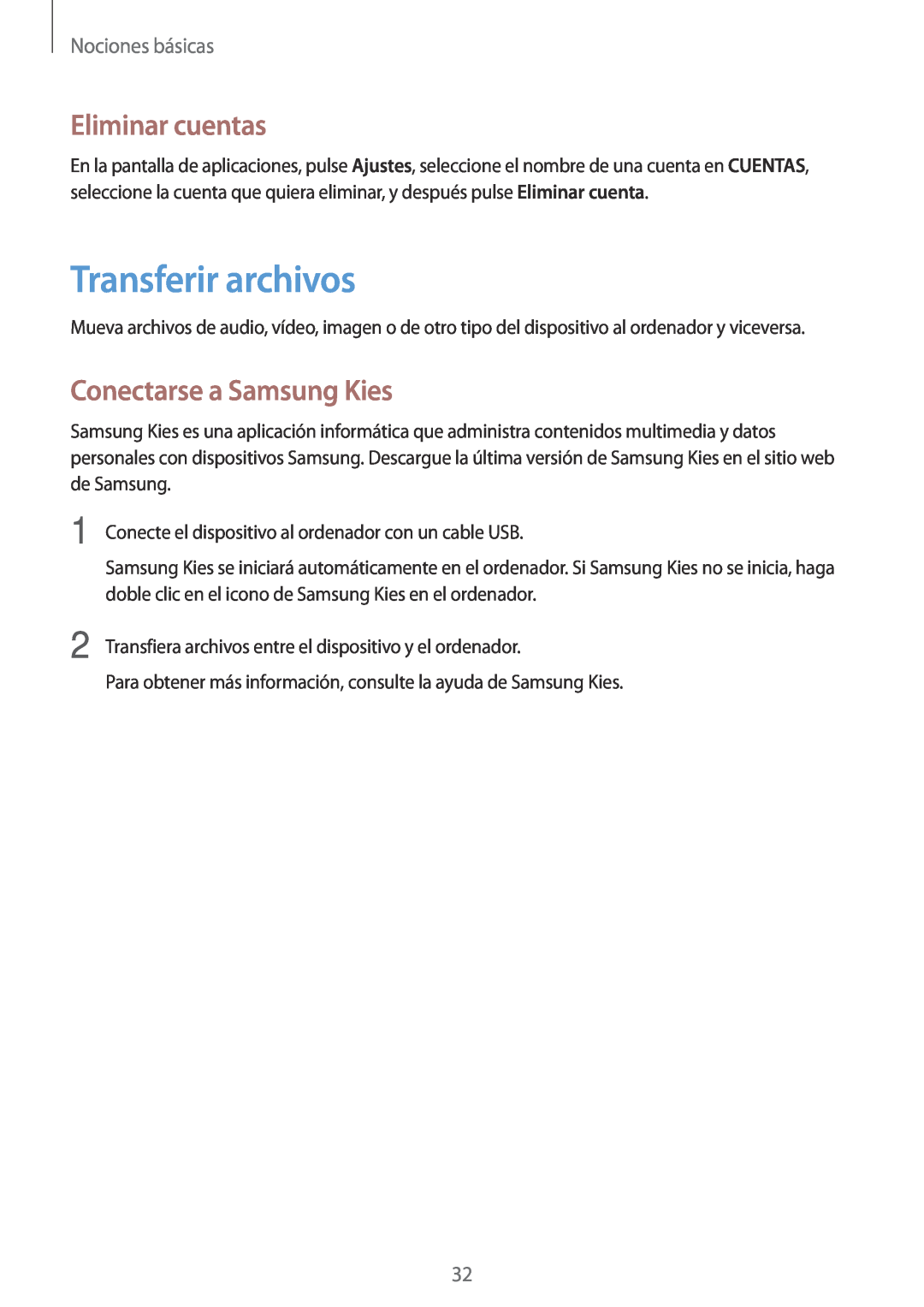 Samsung GT-P5200ZWAAMN, GT-P5200MKADBT Transferir archivos, Eliminar cuentas, Conectarse a Samsung Kies, Nociones básicas 