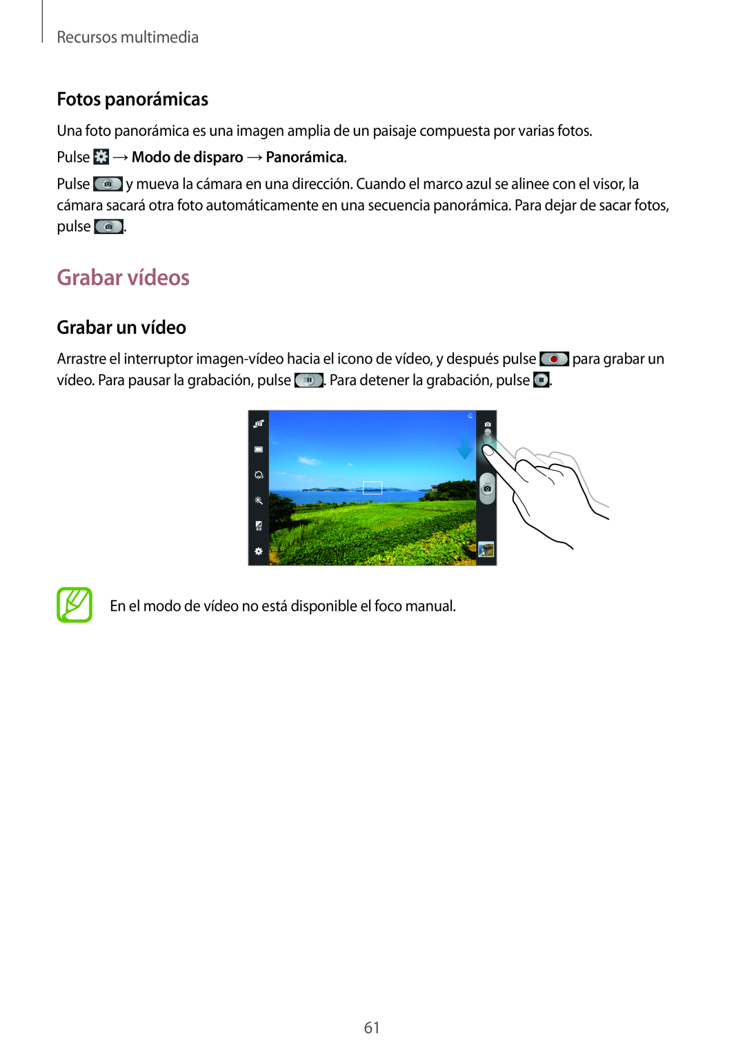 Samsung GT-P5200ZWAXEH manual Grabar vídeos, Fotos panorámicas, Grabar un vídeo, Pulse →Modo de disparo →Panorámica 