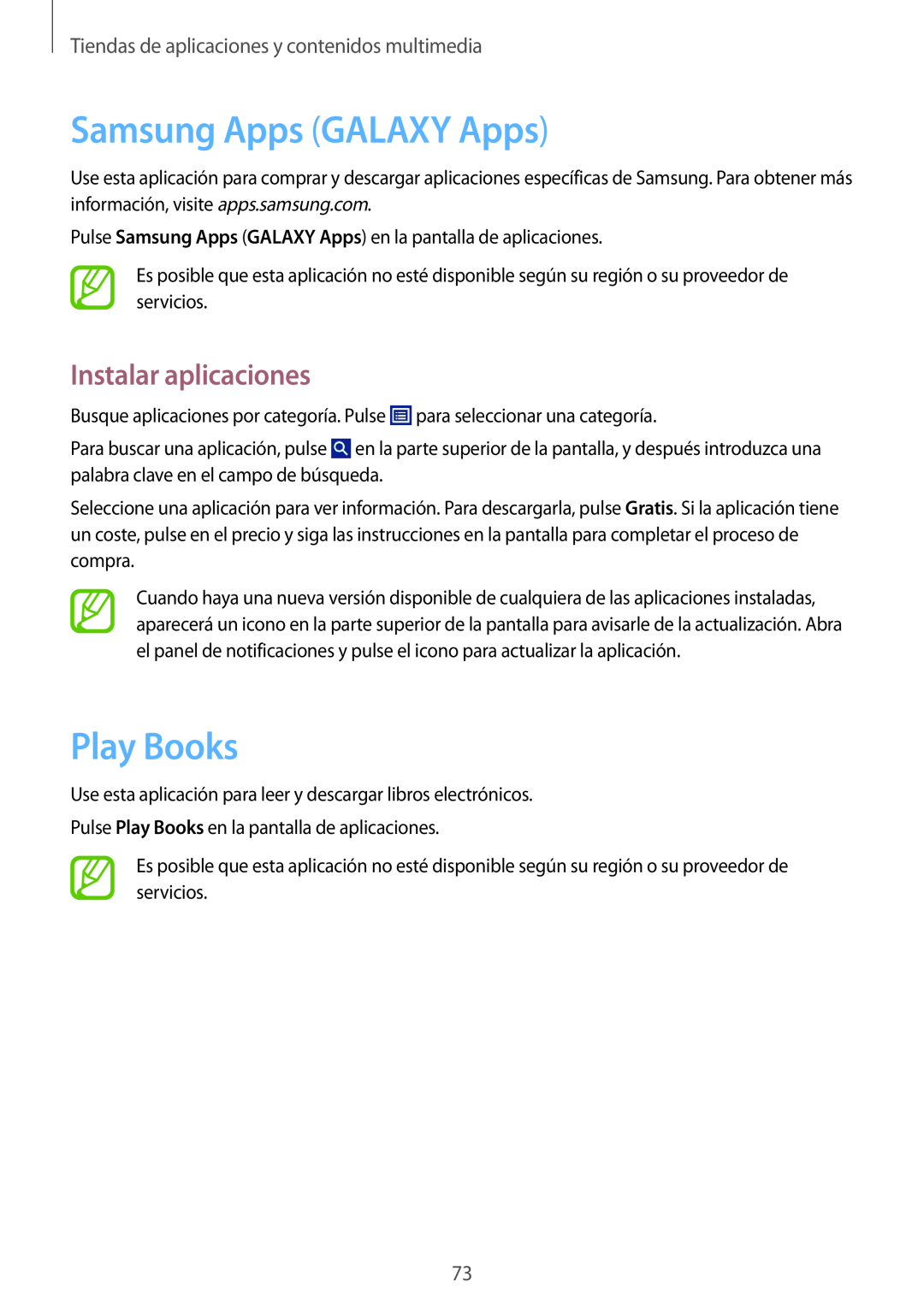 Samsung GT-P5200MKAPHE manual Samsung Apps GALAXY Apps, Play Books, Tiendas de aplicaciones y contenidos multimedia 