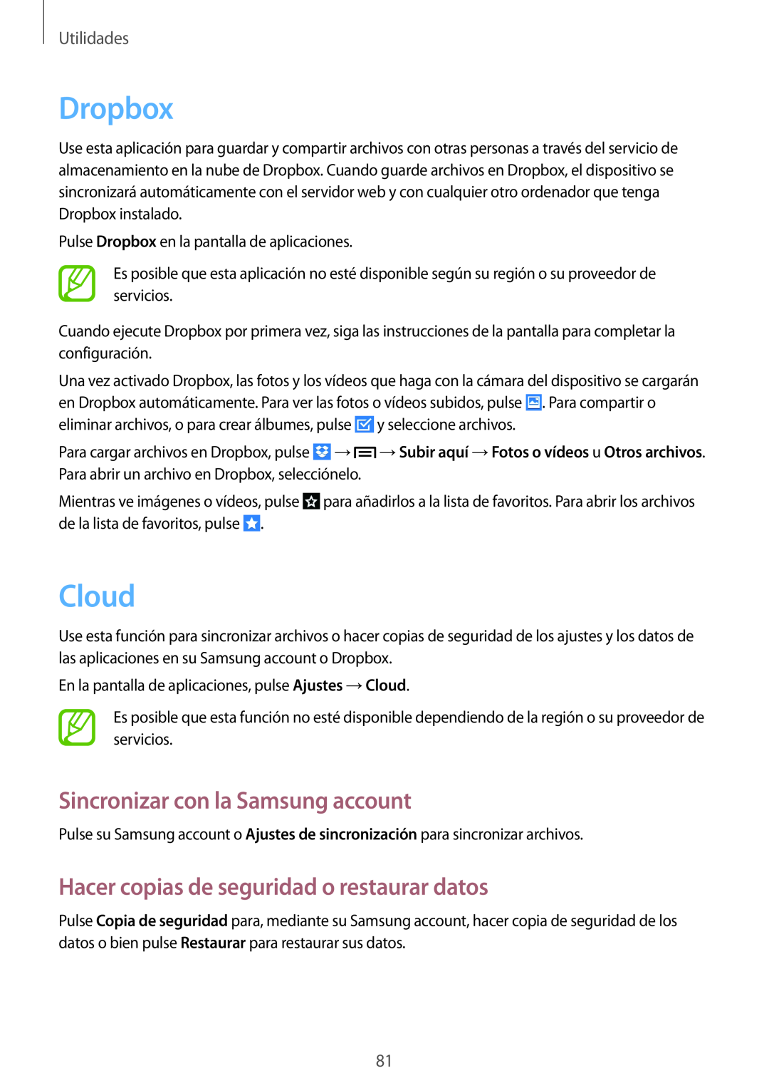 Samsung GT-P5200ZWADBT Dropbox, Cloud, Sincronizar con la Samsung account, Hacer copias de seguridad o restaurar datos 