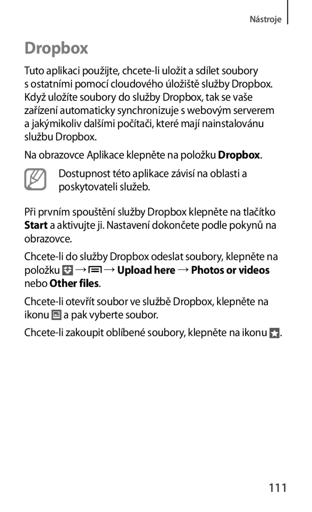 Samsung GT-P5200MKAXEO, GT-P5200ZWAEUR manual Dropbox, 111, Tuto aplikaci použijte, chcete-li uložit a sdílet soubory 