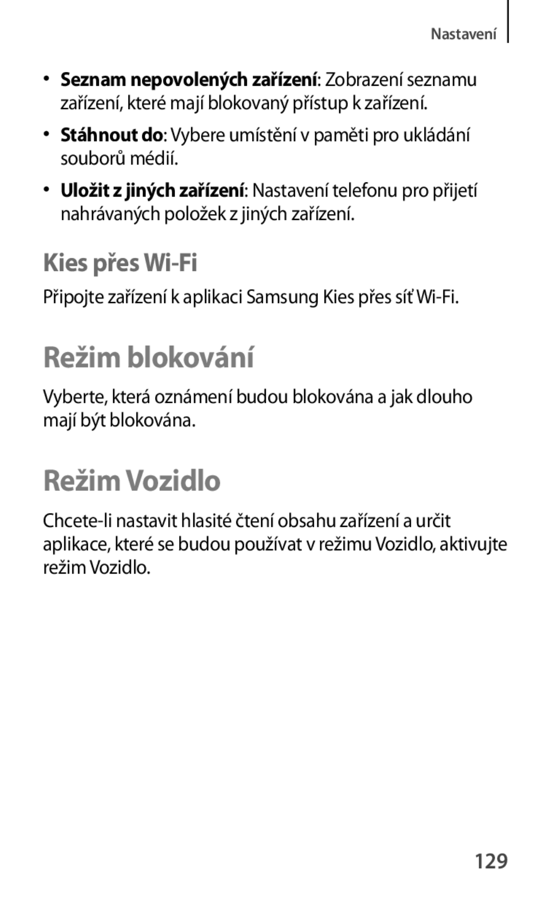 Samsung GT-P5200ZWATMZ, GT-P5200ZWAEUR, GT-P5200ZWAXEO, GT-P5200MKAATO Režim blokování, Režim Vozidlo, Kies přes Wi-Fi, 129 