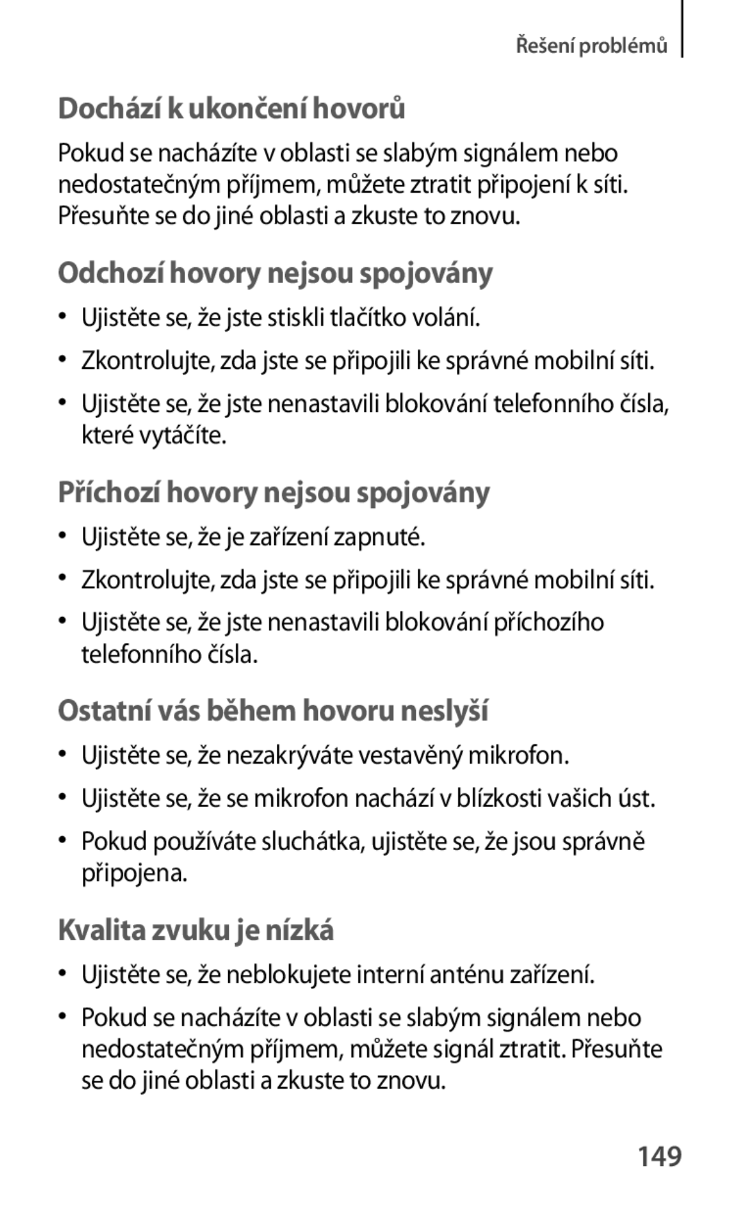 Samsung GT-P5200MKAROM manual 149, Ujistěte se, že jste stiskli tlačítko volání, Ujistěte se, že je zařízení zapnuté 