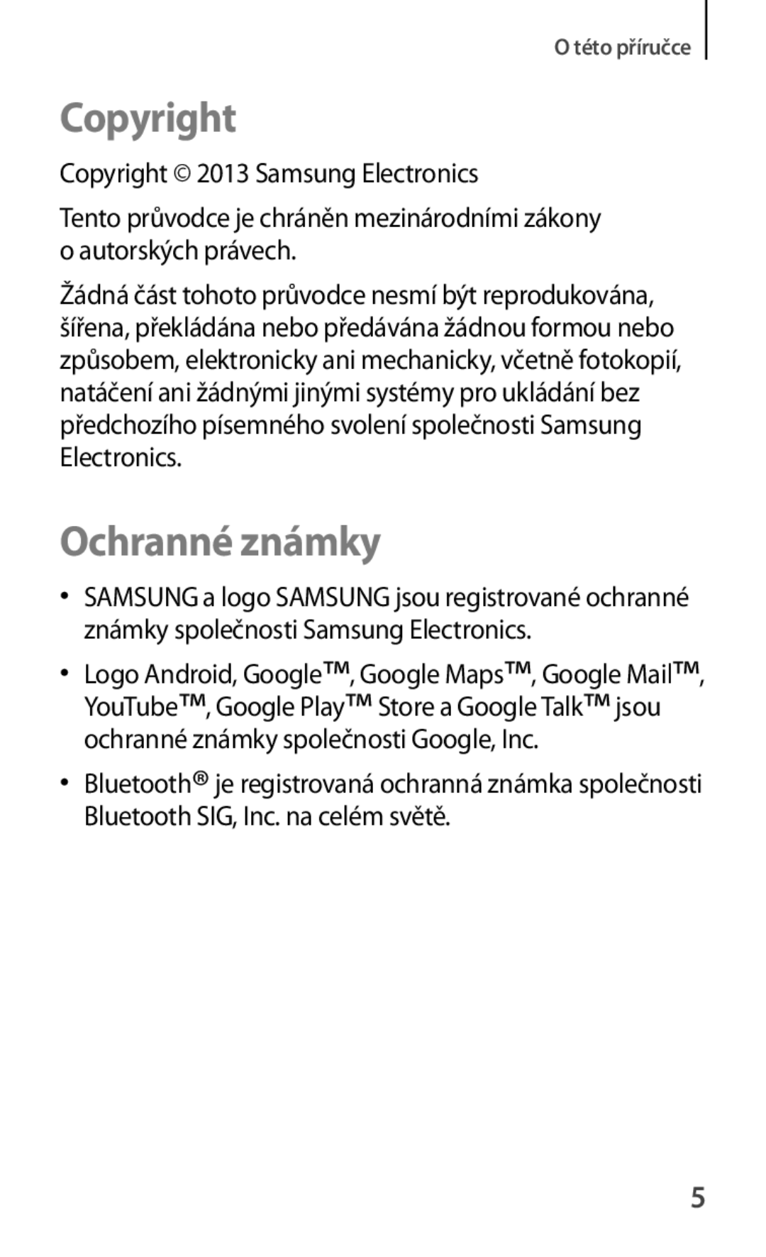 Samsung GT-P5200ZWAATO, GT-P5200ZWAEUR, GT-P5200ZWAXEO, GT-P5200MKAATO, GT-P5200ZWATPL manual Copyright, Ochranné známky 