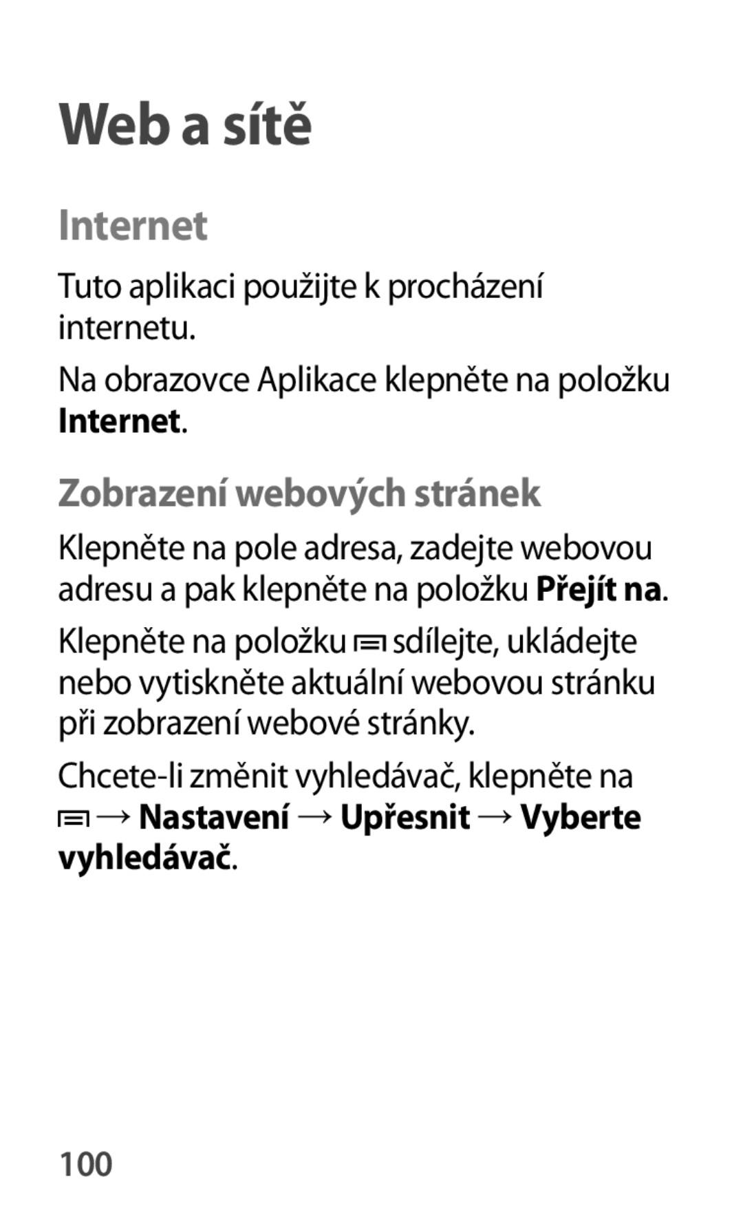 Samsung GT-P5200ZWAXSK manual Internet, Zobrazení webových stránek, → Nastavení → Upřesnit → Vyberte vyhledávač, 100 