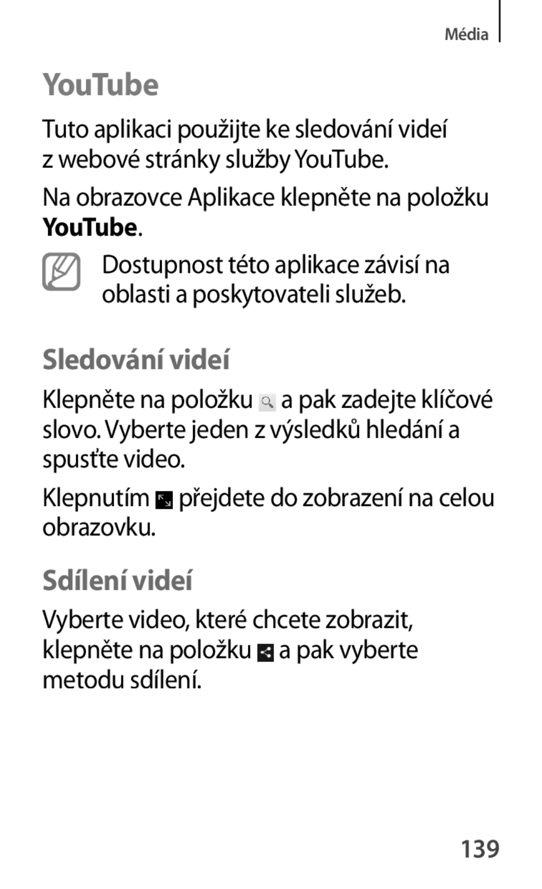 Samsung GT-P5200ZWADRE, GT-P5200ZWAEUR, GT-P5200ZWAXEO, GT-P5200MKAATO, GT-P5200ZWATPL manual YouTube, Sledování videí, 139 