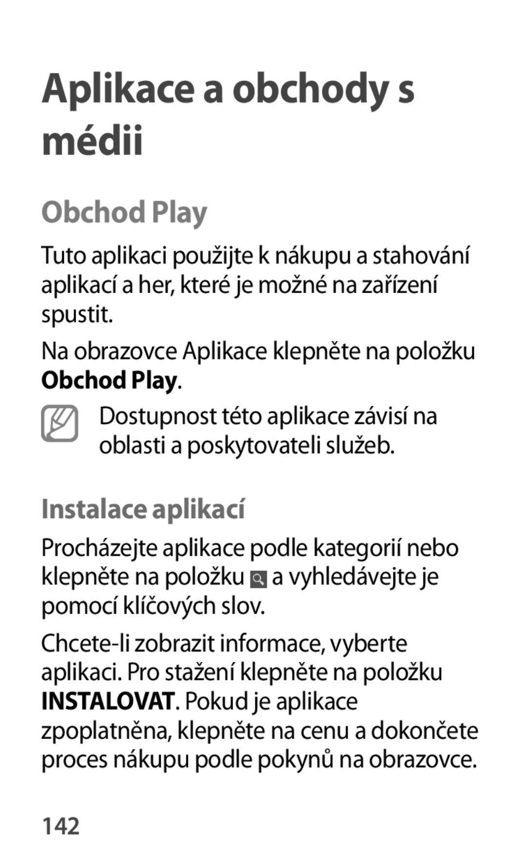 Samsung GT-P5200MKAXEZ, GT-P5200ZWAEUR, GT-P5200ZWAXEO, GT-P5200MKAATO, GT-P5200ZWATPL, GT-P5200ZWADRE manual Obchod Play, 142 