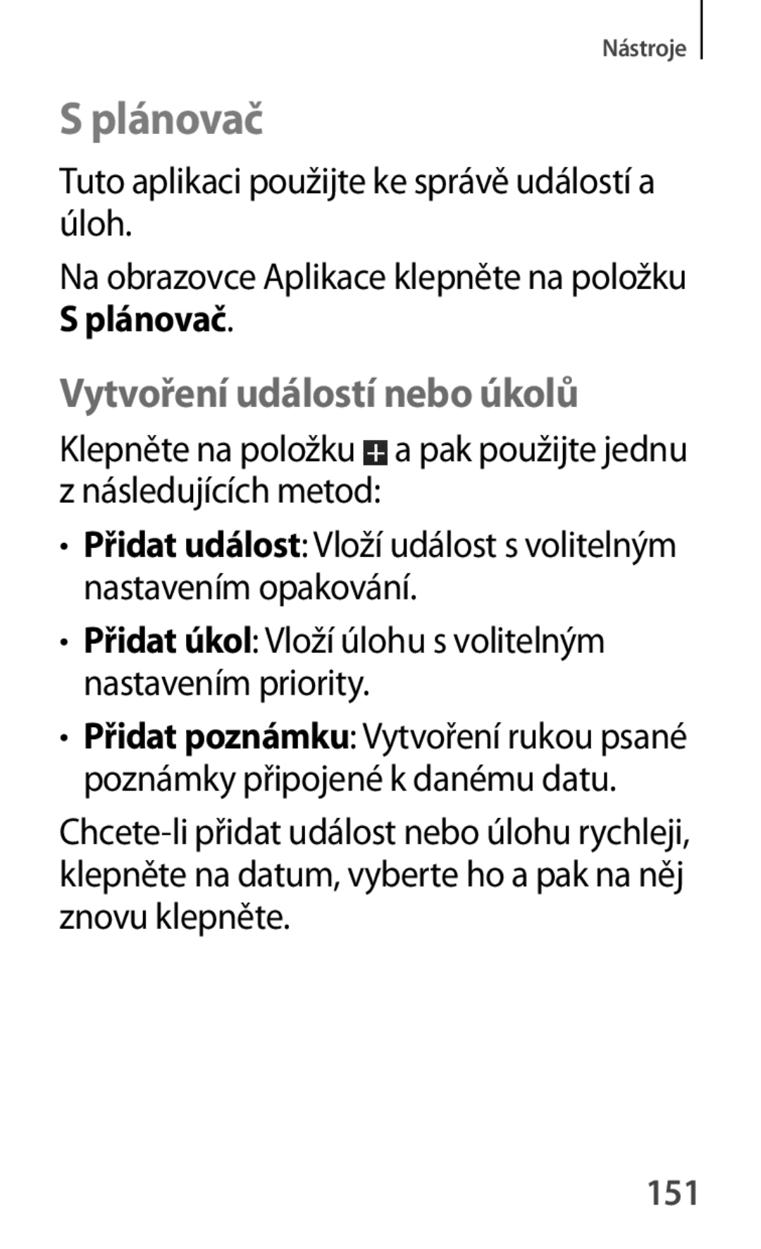 Samsung GT-P5200ZWAXEO Plánovač, Vytvoření událostí nebo úkolů, Tuto aplikaci použijte ke správě událostí a úloh, 151 