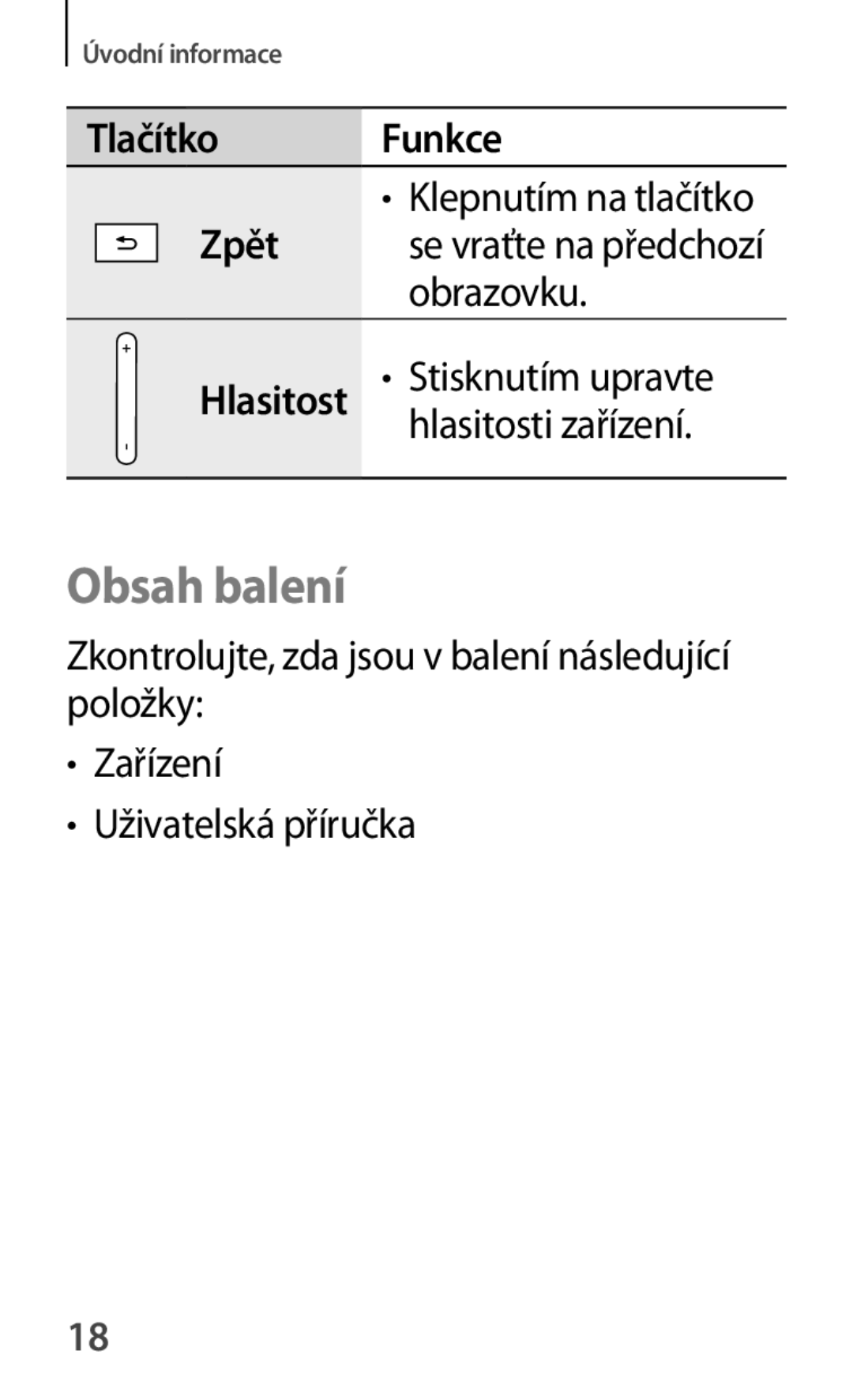 Samsung GT-P5200ZWATPL, GT-P5200ZWAEUR, GT-P5200ZWAXEO Obsah balení, Obrazovku, Stisknutím upravte, Hlasitosti zařízení 