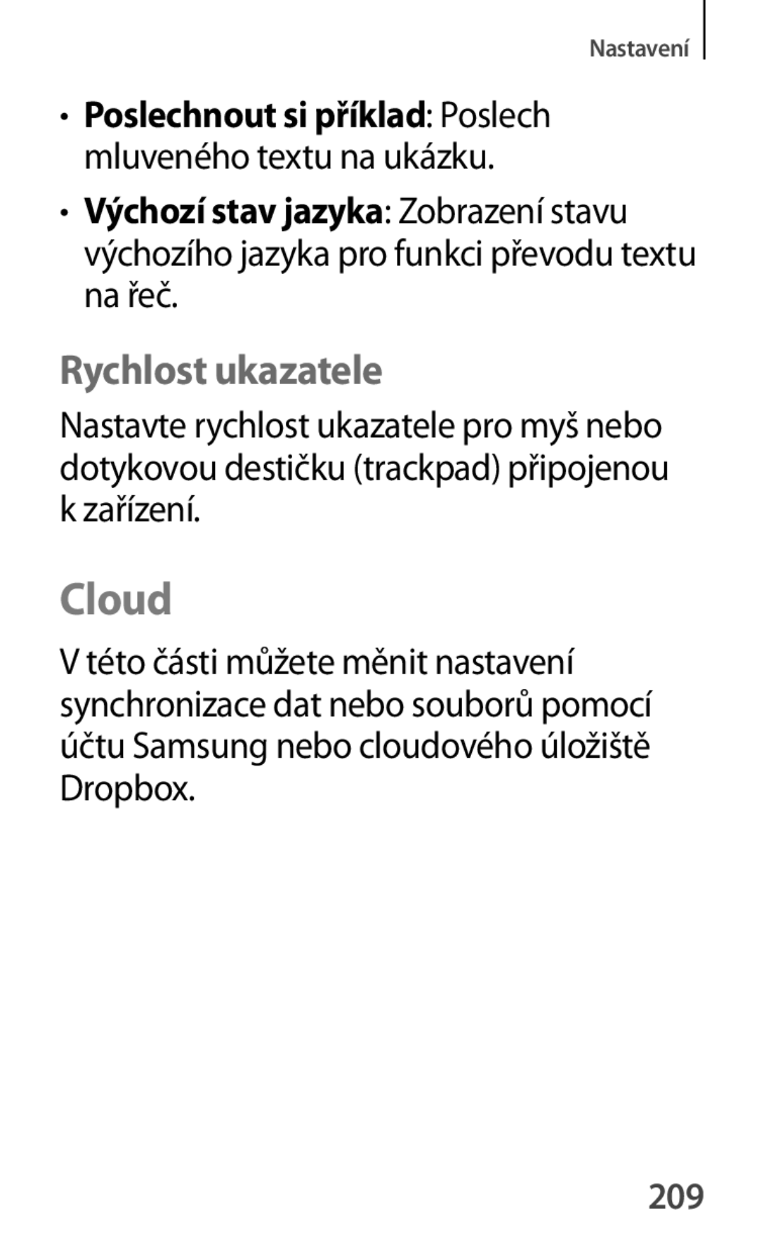 Samsung GT-P5200MKAROM, GT-P5200ZWAEUR, GT-P5200ZWAXEO, GT-P5200MKAATO, GT-P5200ZWATPL, GT-P5200ZWADRE Rychlost ukazatele, 209 