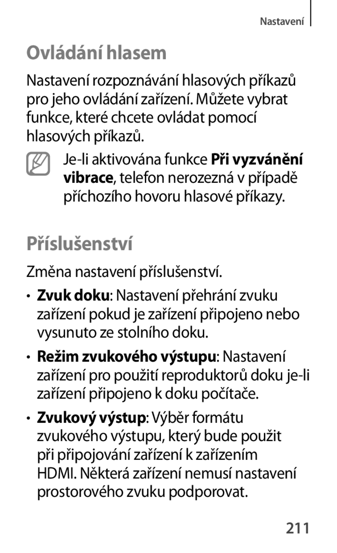 Samsung GT-P5200ZWAXEO, GT-P5200ZWAEUR, GT-P5200MKAATO Ovládání hlasem, Příslušenství, Změna nastavení příslušenství, 211 