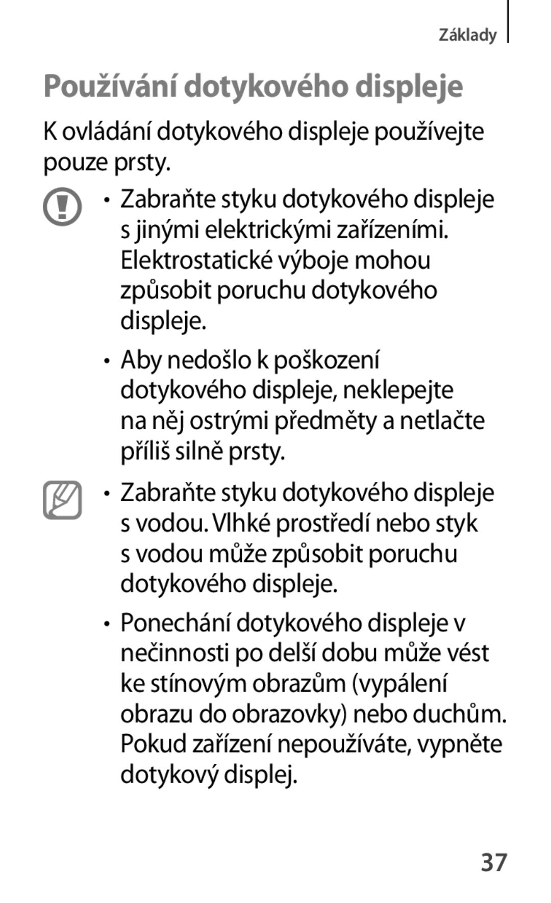 Samsung GT-P5200MKAXEZ, GT-P5200ZWAEUR, GT-P5200ZWAXEO, GT-P5200MKAATO, GT-P5200ZWATPL manual Používání dotykového displeje 