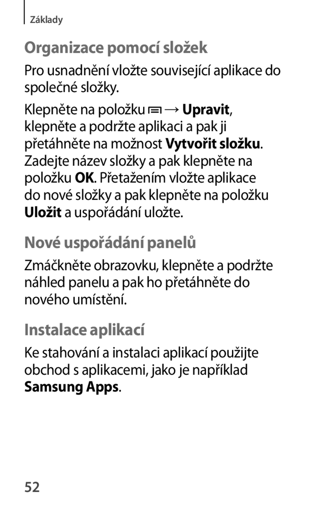 Samsung GT-P5200MKAXEZ, GT-P5200ZWAEUR, GT-P5200ZWAXEO manual Organizace pomocí složek, Instalace aplikací, Samsung Apps 