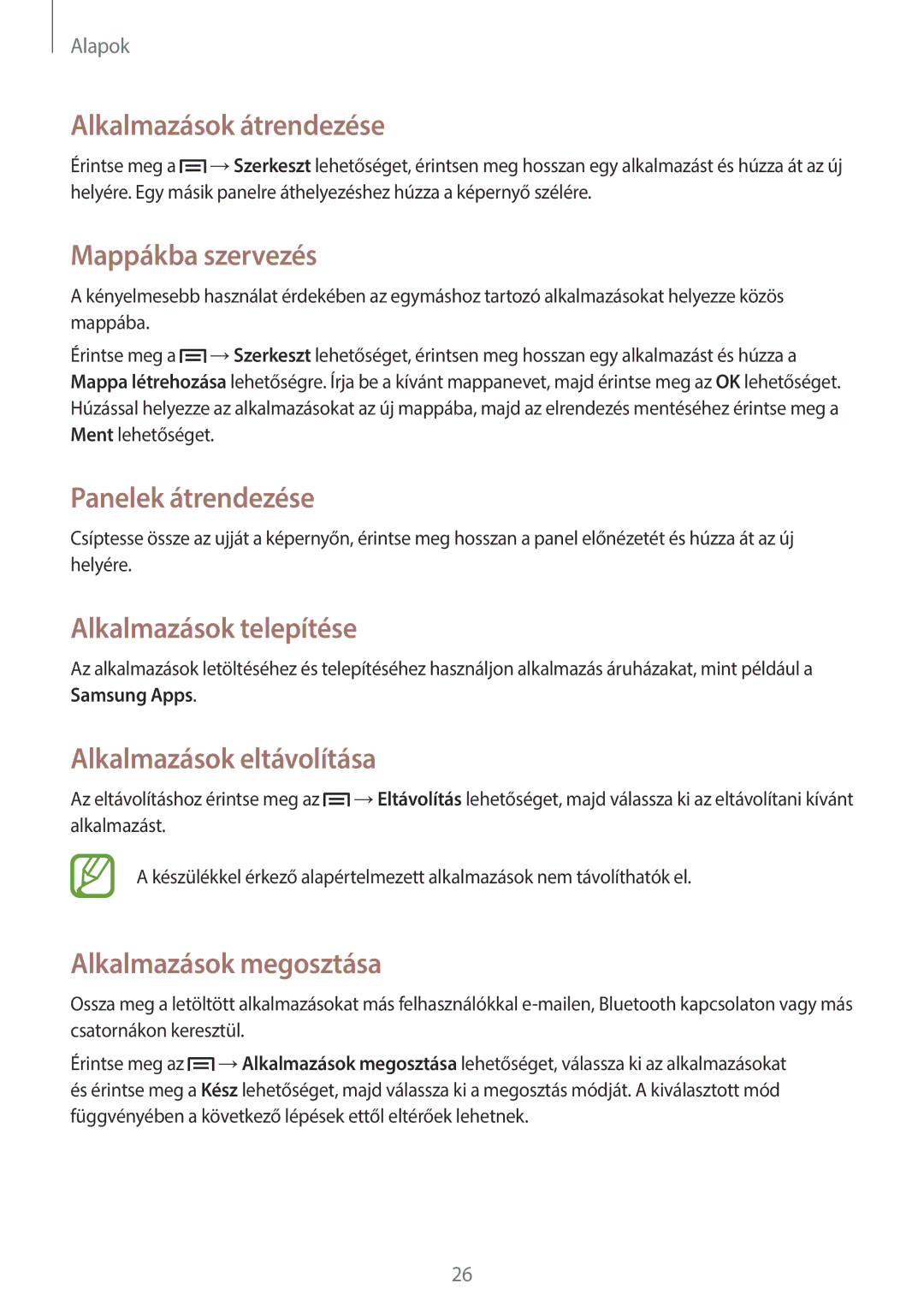 Samsung GT-P5200ZWAXEH Alkalmazások átrendezése, Mappákba szervezés, Alkalmazások telepítése, Alkalmazások eltávolítása 