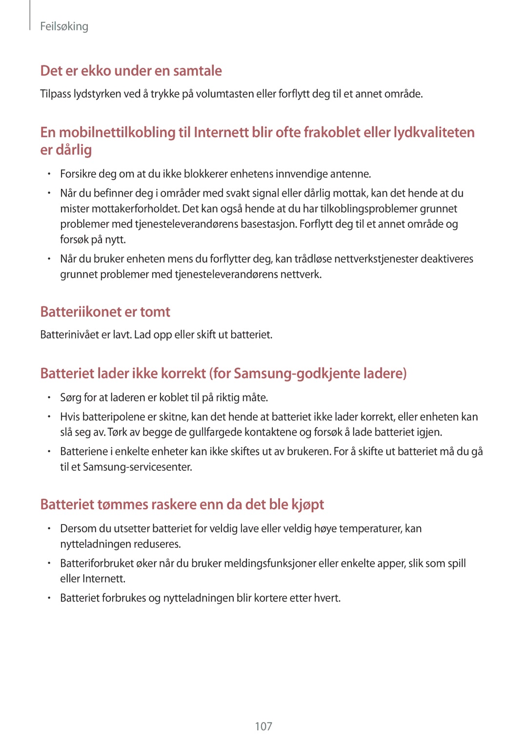 Samsung GT-P5200GNANEE, GT-P5200ZWANEE, GT-P5200MKANEE manual Batterinivået er lavt. Lad opp eller skift ut batteriet 