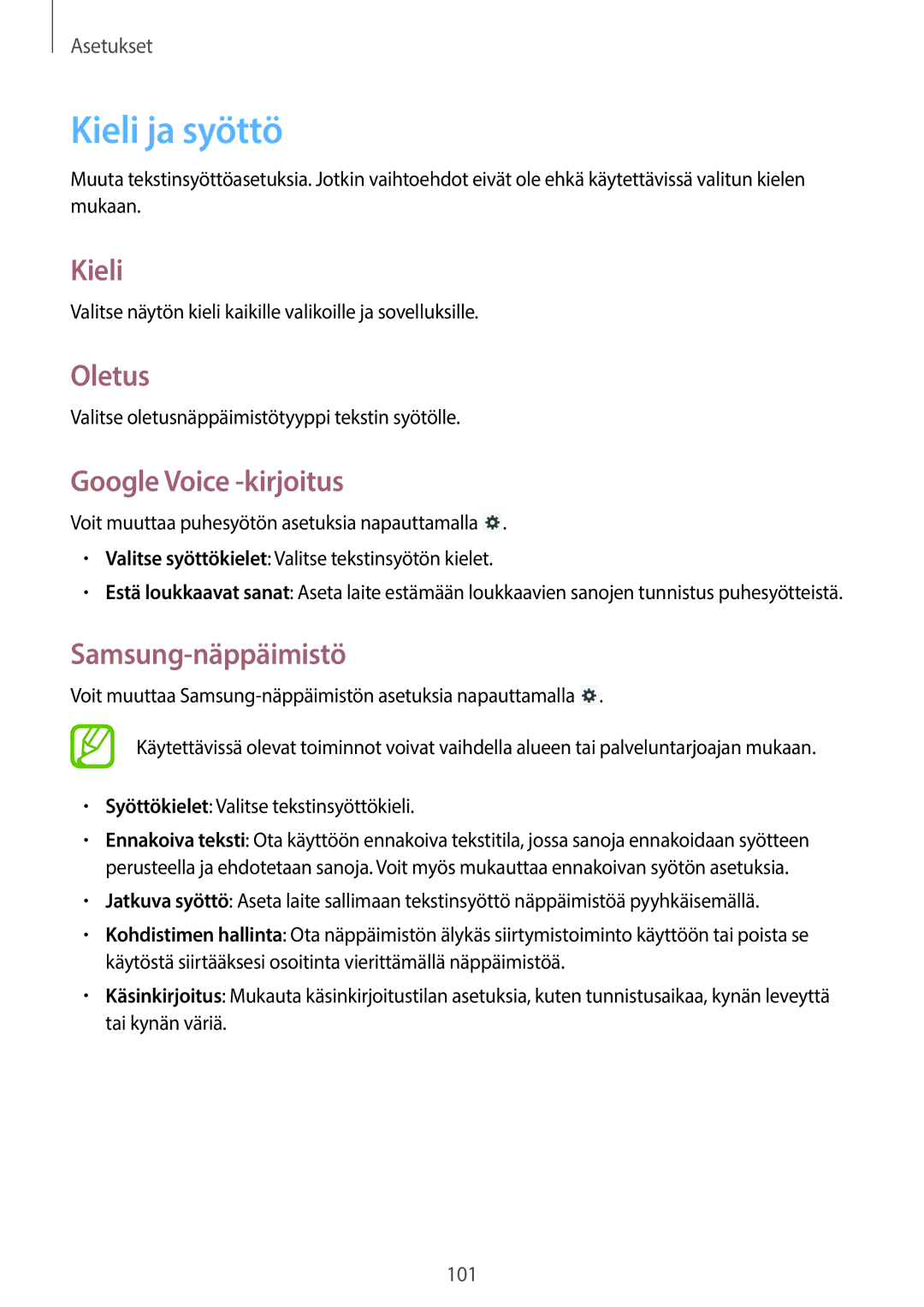 Samsung GT-P5200GNANEE, GT-P5200ZWANEE manual Kieli ja syöttö, Oletus, Google Voice -kirjoitus, Samsung-näppäimistö 