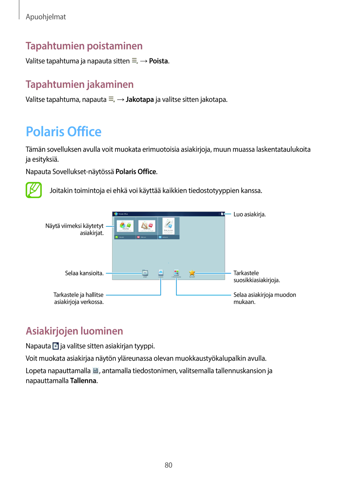 Samsung GT-P5200GNANEE manual Polaris Office, Tapahtumien poistaminen, Tapahtumien jakaminen, Asiakirjojen luominen 