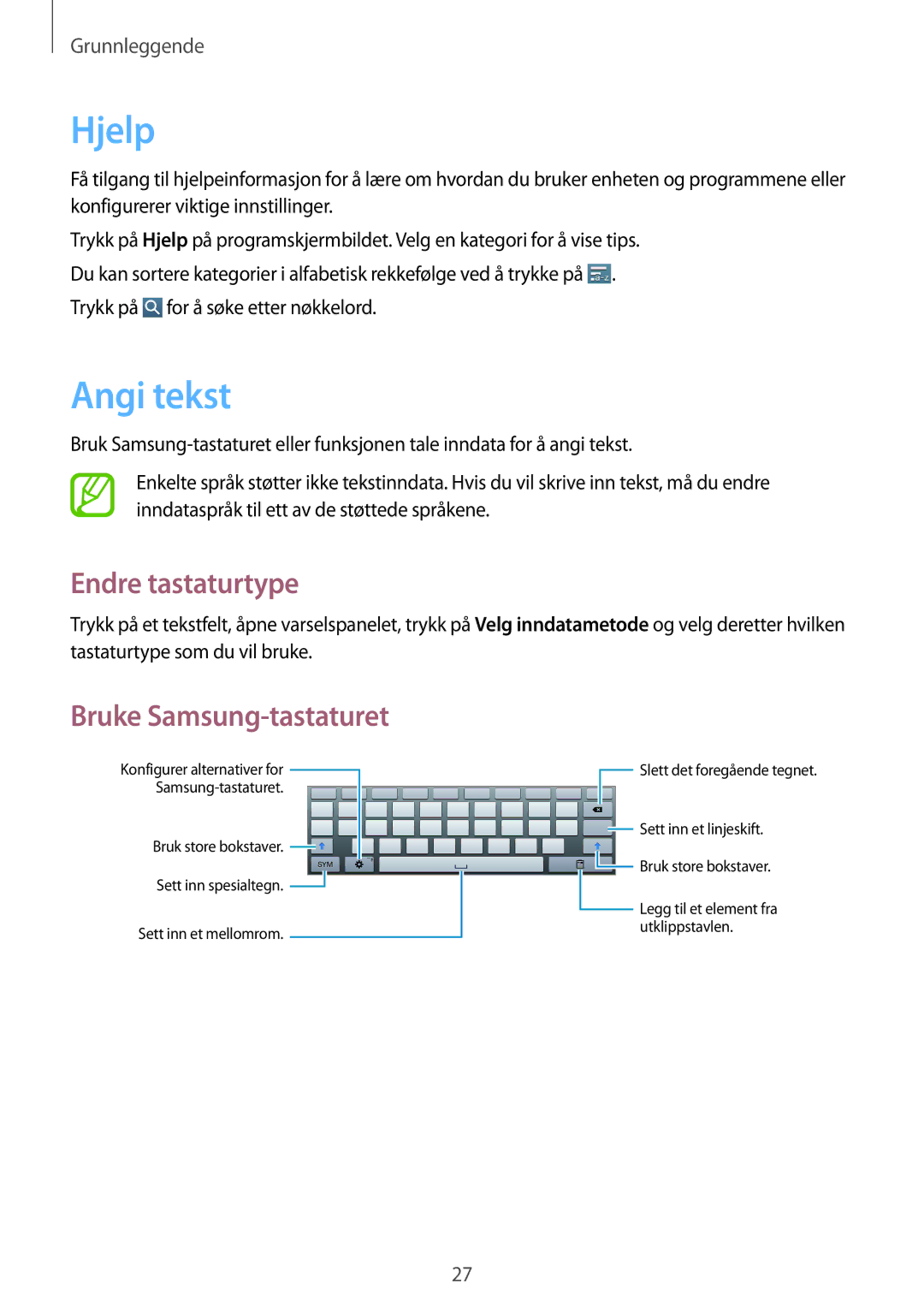 Samsung GT-P5200ZWANEE, GT-P5200MKANEE, GT-P5200GNANEE manual Hjelp, Angi tekst, Endre tastaturtype, Bruke Samsung-tastaturet 