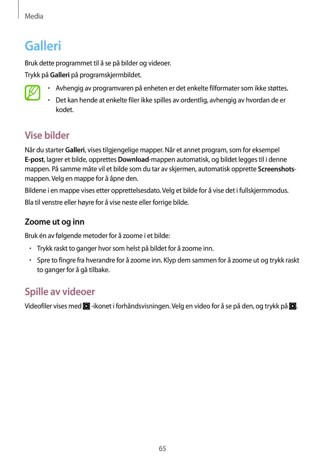 Samsung GT-P5200GNANEE, GT-P5200ZWANEE, GT-P5200MKANEE manual Galleri, Vise bilder, Spille av videoer, Zoome ut og inn 