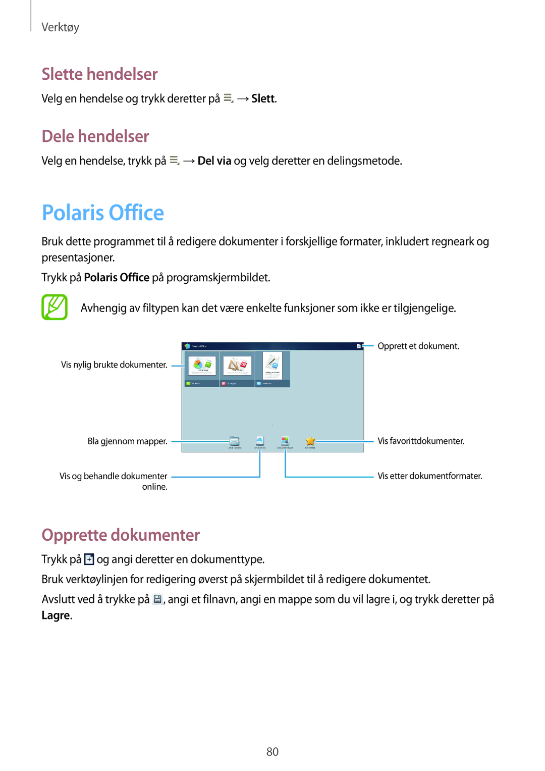 Samsung GT-P5200GNANEE, GT-P5200ZWANEE manual Polaris Office, Slette hendelser, Dele hendelser, Opprette dokumenter 