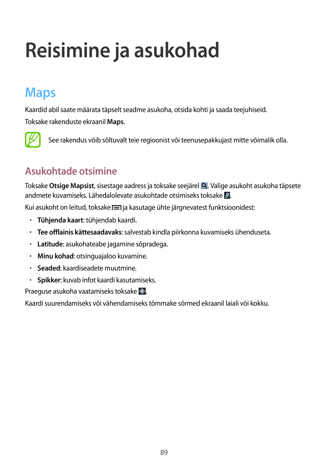 Samsung GT-P5200MKASEB, GT-P5200ZWASEB manual Reisimine ja asukohad, Maps, Asukohtade otsimine 