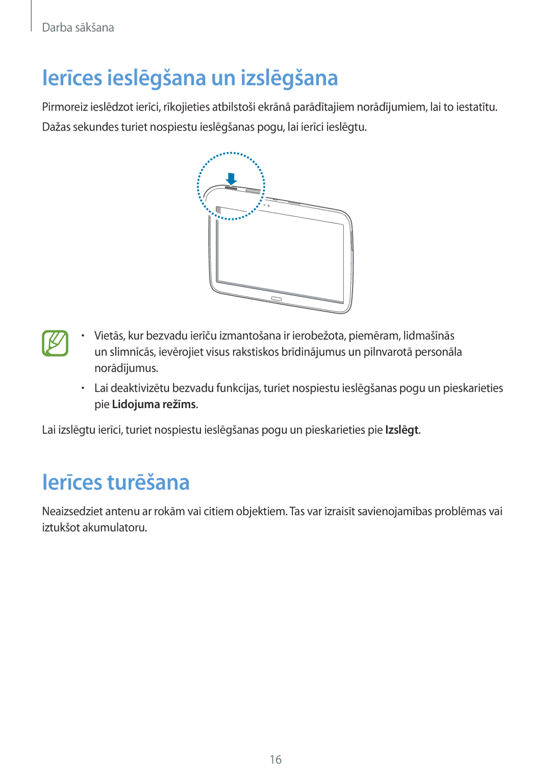 Samsung GT-P5200ZWASEB, GT-P5200MKASEB manual Ierīces ieslēgšana un izslēgšana, Ierīces turēšana 