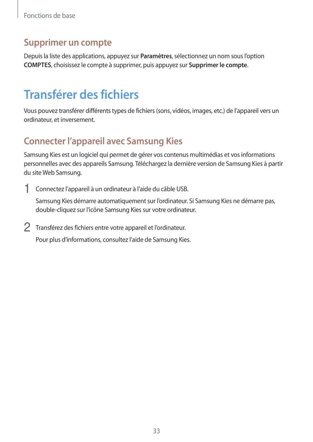 Samsung GT-P5200ZWAXEF manual Transférer des fichiers, Supprimer un compte, Connecter l’appareil avec Samsung Kies 