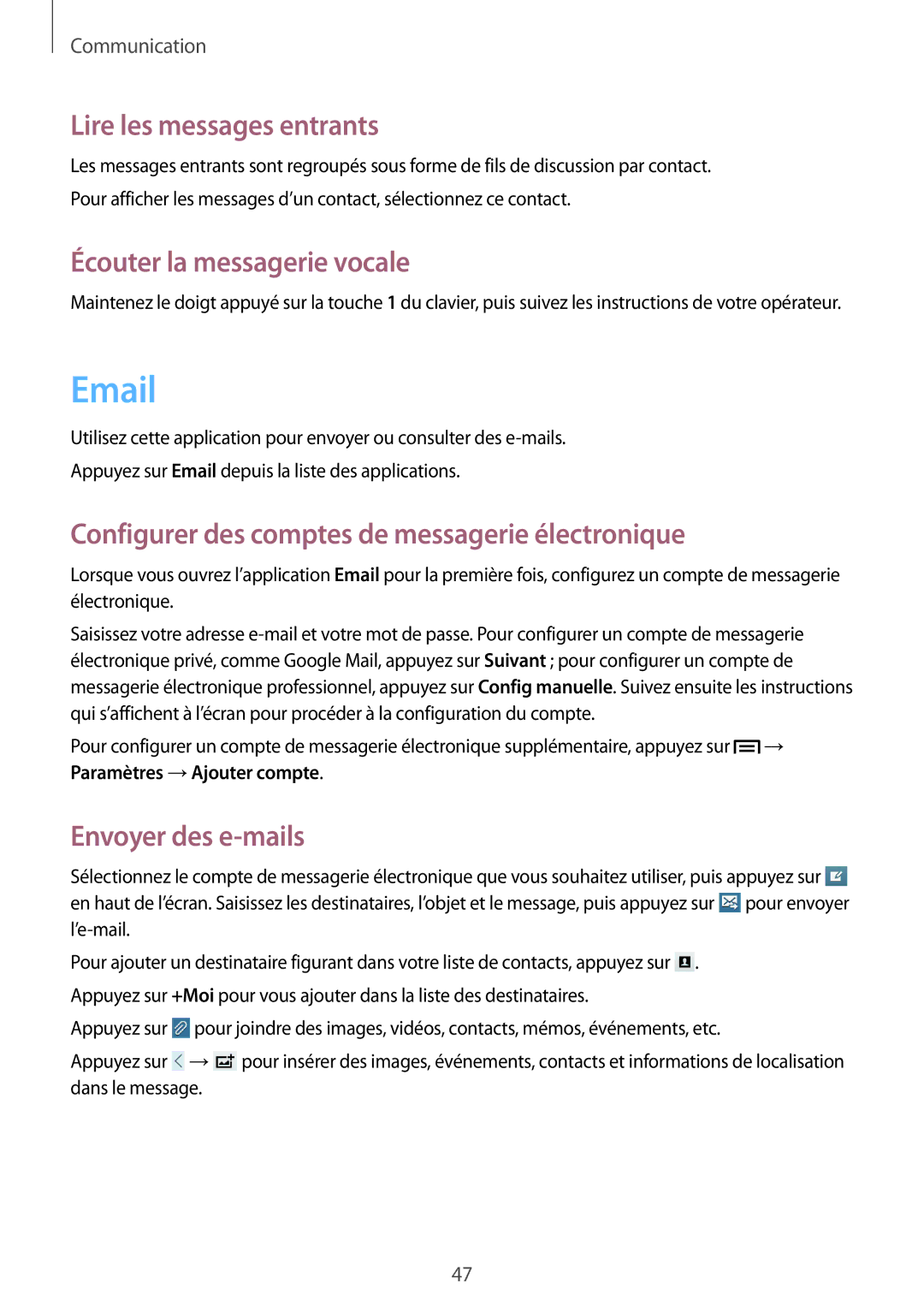 Samsung GT-P5200ZWAXEF manual Lire les messages entrants, Écouter la messagerie vocale, Envoyer des e-mails 