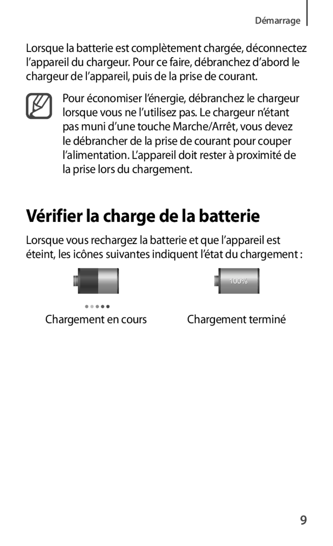 Samsung GT-P5200ZWAXEF manual Vérifier la charge de la batterie 