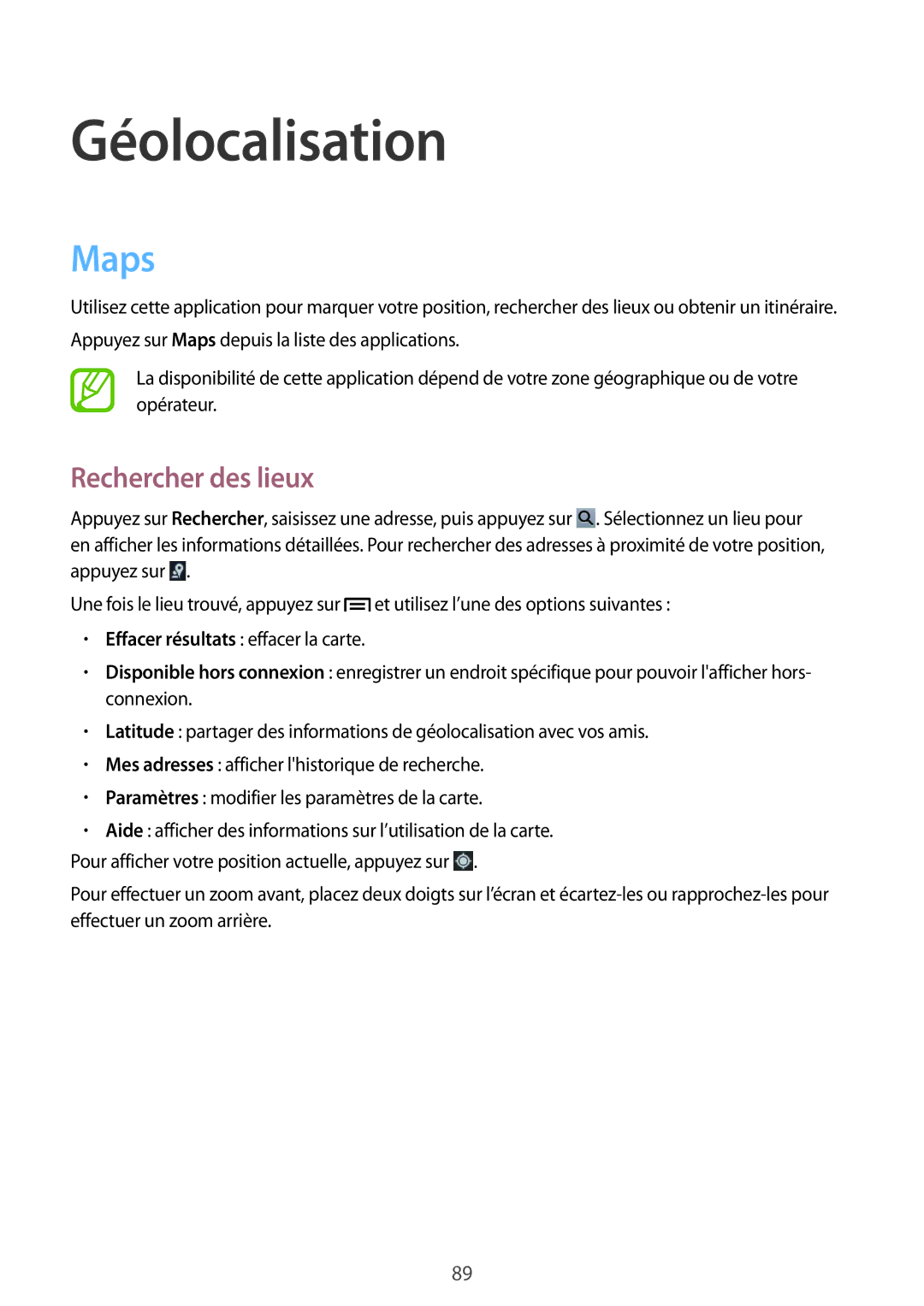 Samsung GT-P5200ZWAXEF manual Géolocalisation, Maps, Rechercher des lieux 