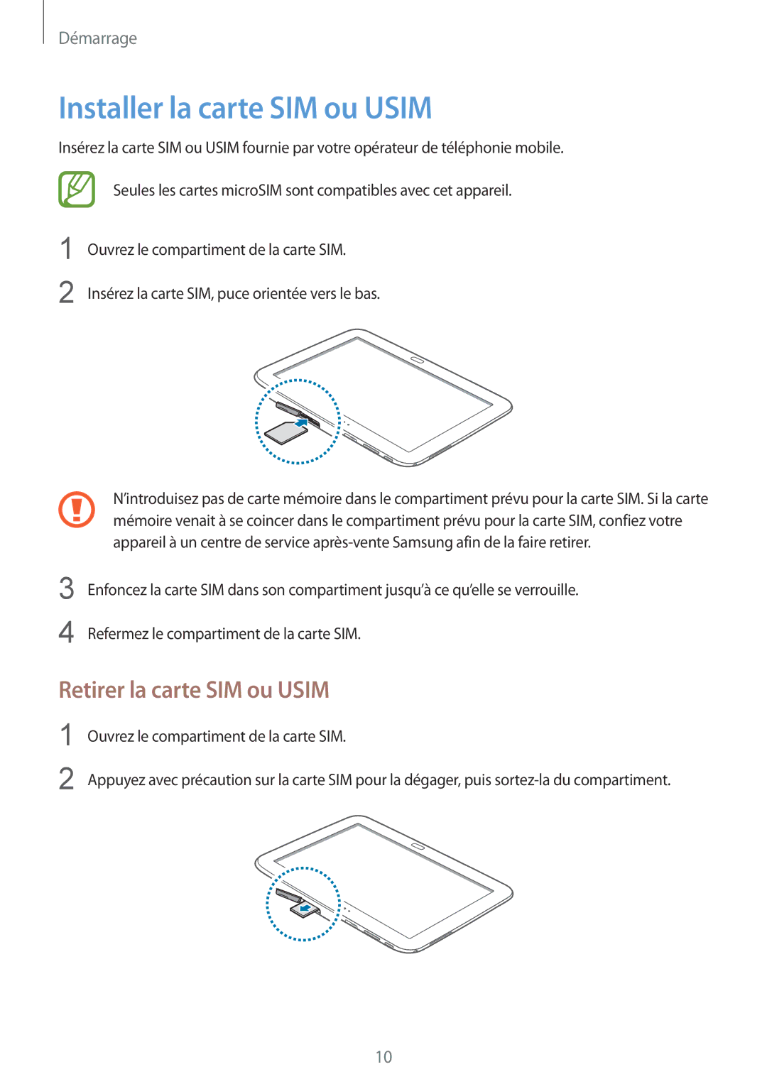 Samsung GT-P5200ZWAXEF manual Installer la carte SIM ou Usim, Retirer la carte SIM ou Usim 