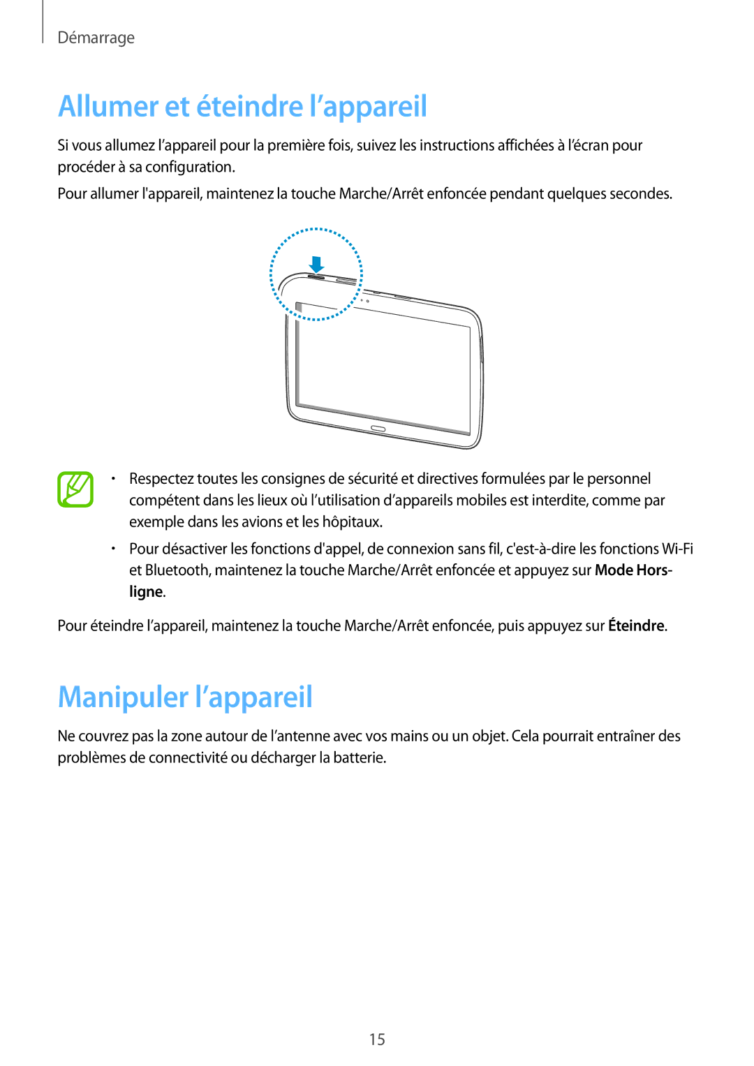 Samsung GT-P5200ZWAXEF manual Allumer et éteindre l’appareil, Manipuler l’appareil 