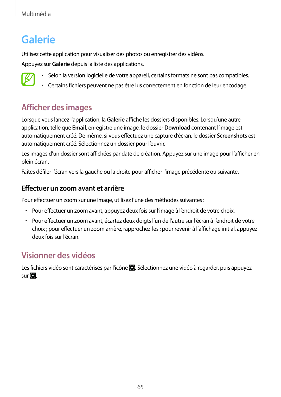 Samsung GT-P5200ZWAXEF manual Galerie, Afficher des images, Visionner des vidéos, Effectuer un zoom avant et arrière 