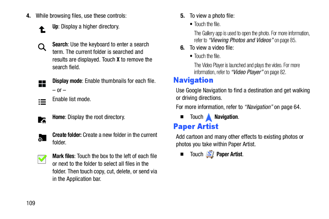 Samsung GT-P5210GNYXAR user manual Paper Artist, To view a photo file Touch the file, To view a video file Touch the file 