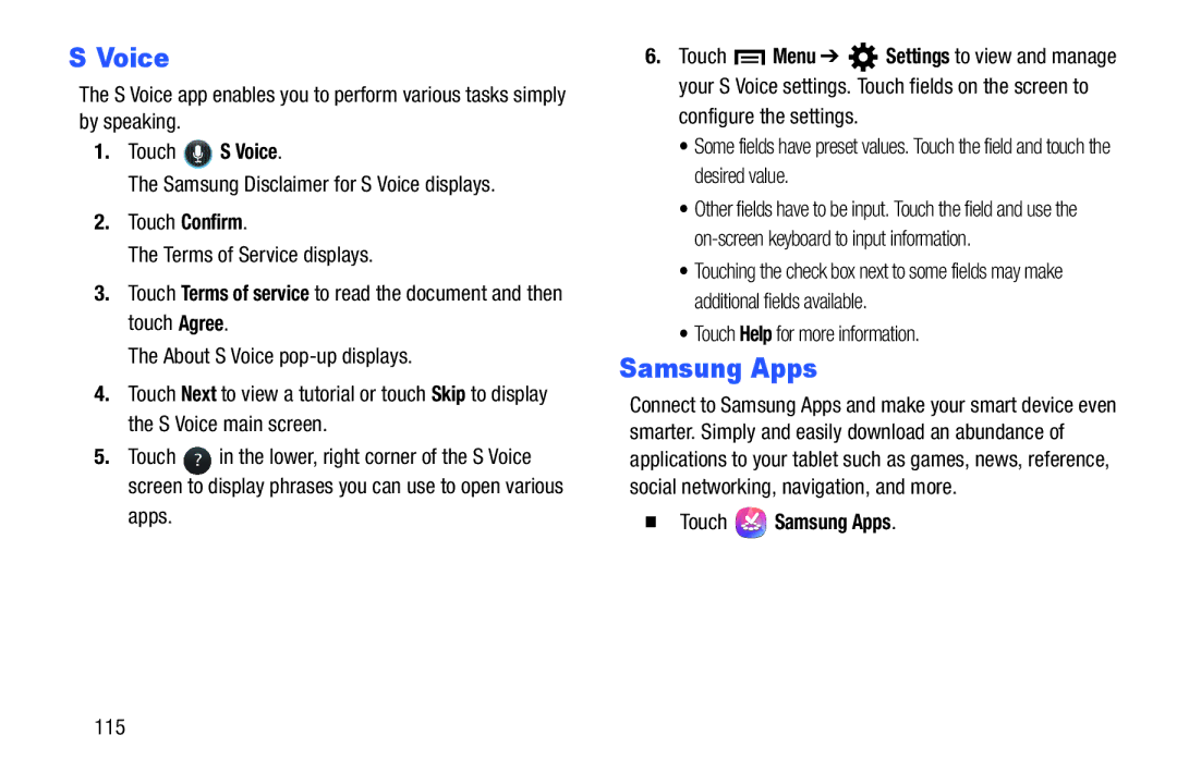 Samsung GT-P5210GNYXAR user manual Touch S Voice, Touch Help for more information,  Touch Samsung Apps 