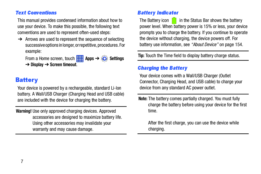 Samsung GT-P5210GNYXAR user manual Text Conventions, Battery Indicator, Charging the Battery, Display Screen timeout 